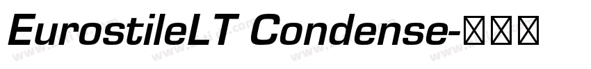 EurostileLT Condense字体转换
